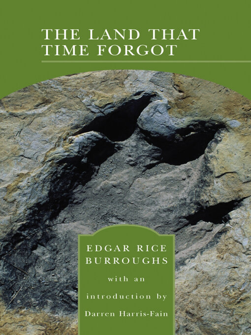 Title details for The Land that Time Forgot (Barnes & Noble Library of Essential Reading) by Edgar Rice Burroughs - Available